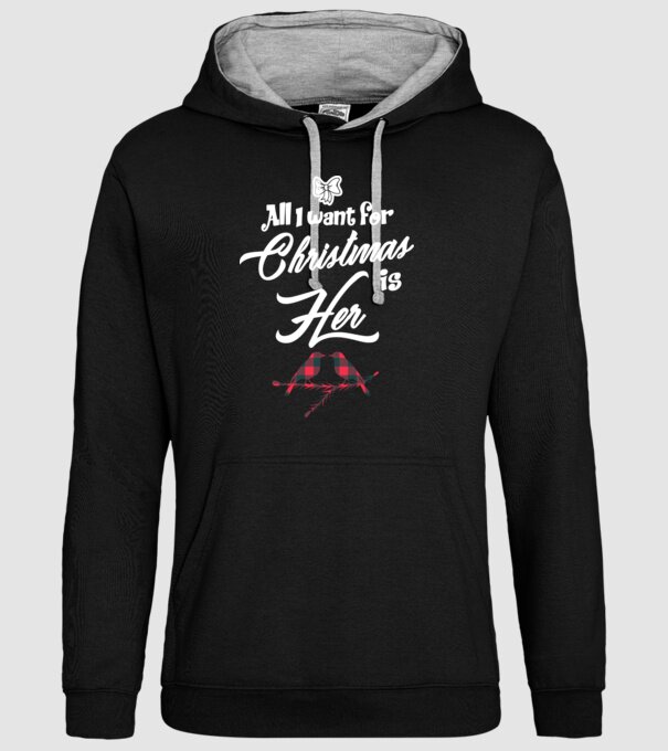 All i want for Christmas is Her model negru pe tricou