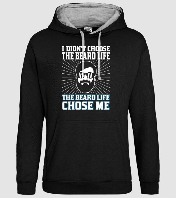 'I didn''t choose the beard life' model negru pe tricou