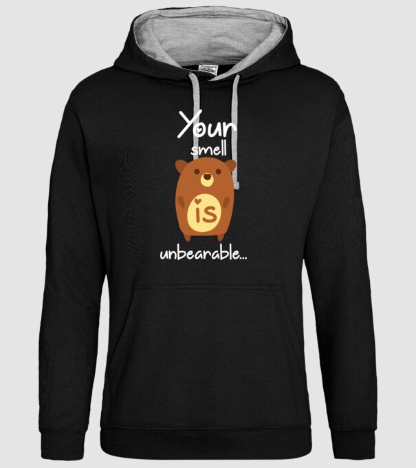 Your smell is un-bear-able.. model negru pe tricou