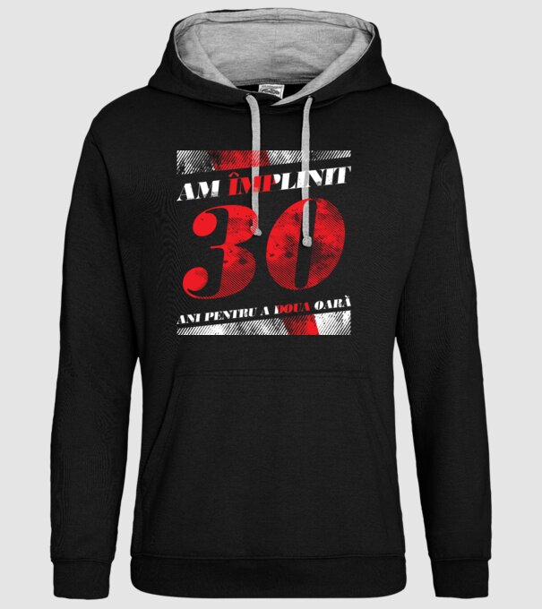 Am împlinit 30 ani pentru a doua oară model negru pe tricou