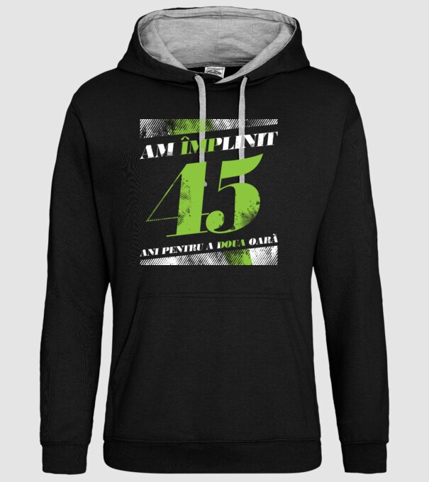 Am împlinit 45 ani pentru a doua oară model negru pe tricou