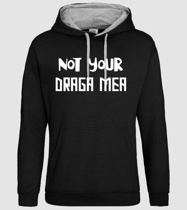 not your ... draga mea model negru pe tricou