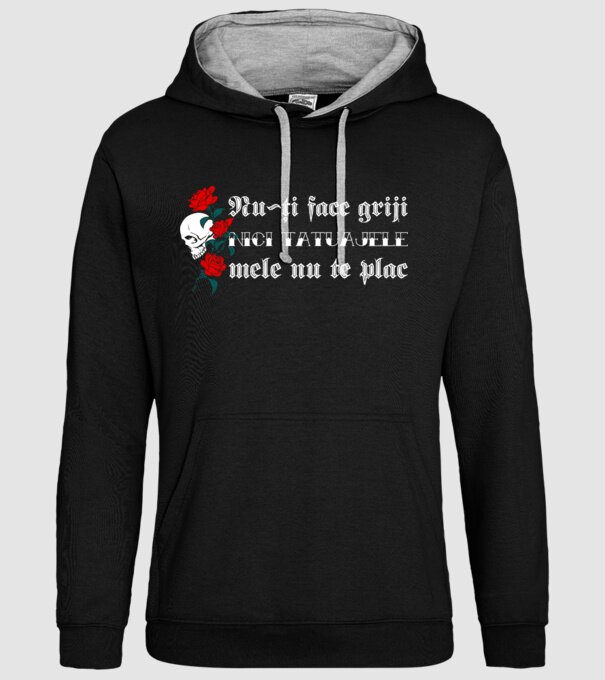 Nu-ți face griji, nici tatuajele mele nu te plac model negru pe tricou