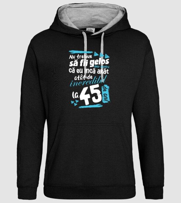Nu trebuie să fii gelos 45 de ani model negru pe tricou