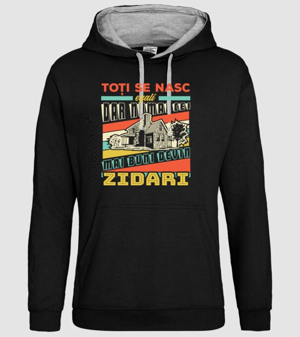 Toți se nasc egali, dar numai cei mai buni devin zidari model negru pe tricou