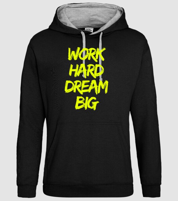 Work Hard Dream Big model negru pe tricou