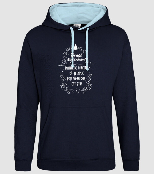 dragă Moș Crăciun! înainte de a începe să-ți explic, poți să-mi spui cât știi? model albastru închis pe tricou