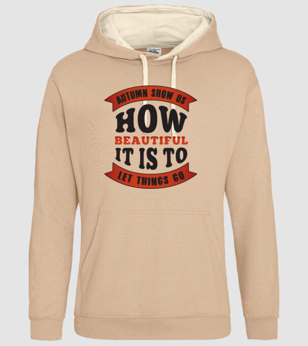 Autumn show us how beautiful it is model nisipiu pe tricou