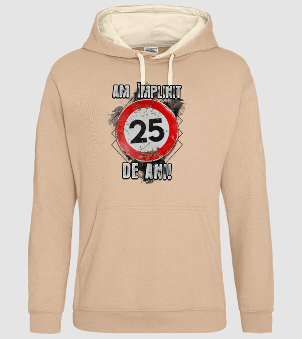 Am împlinit 25 de ani! model nisipiu pe tricou