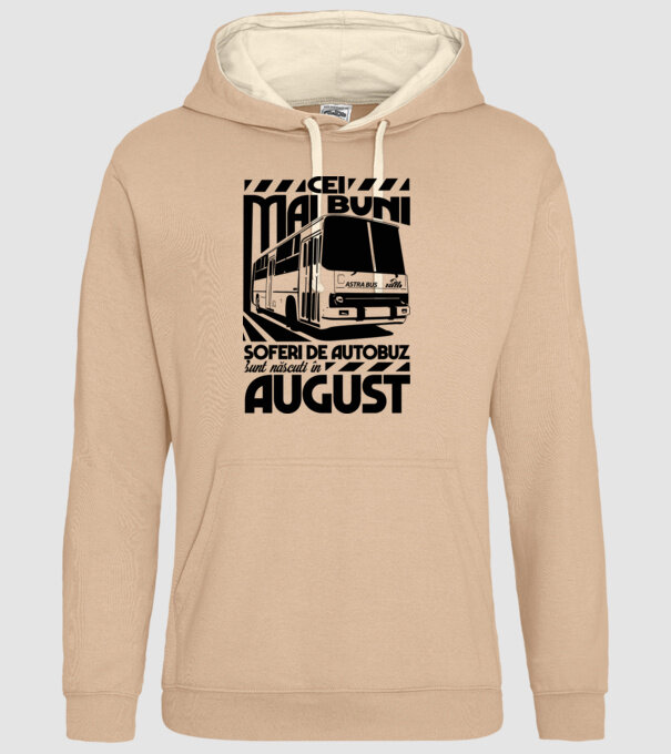 Cei mai buni șoferi de autobuz sunt născuți în August model nisipiu pe tricou