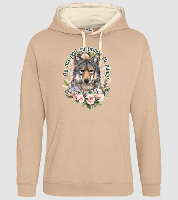 Nu mă poți surprinde cu nimic! Eu cresc pui de lup! model nisipiu pe tricou