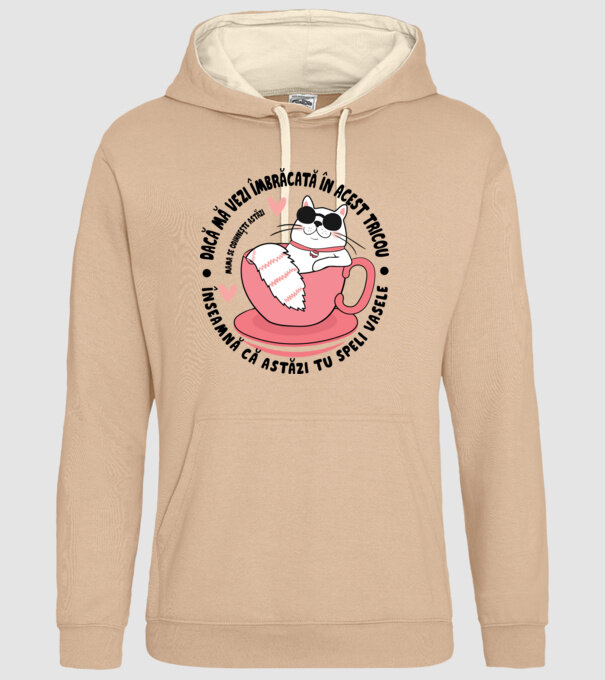 Dacă mă vezi îmbrăcată în acest tricou, înseamnă că astăzi tu speli vasele. Mama se odihnește astăzi. model nisipiu pe tricou