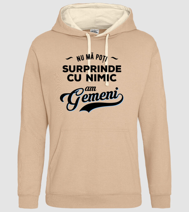 Nu mă poți surprinde cu nimic, am gemeni model nisipiu pe tricou