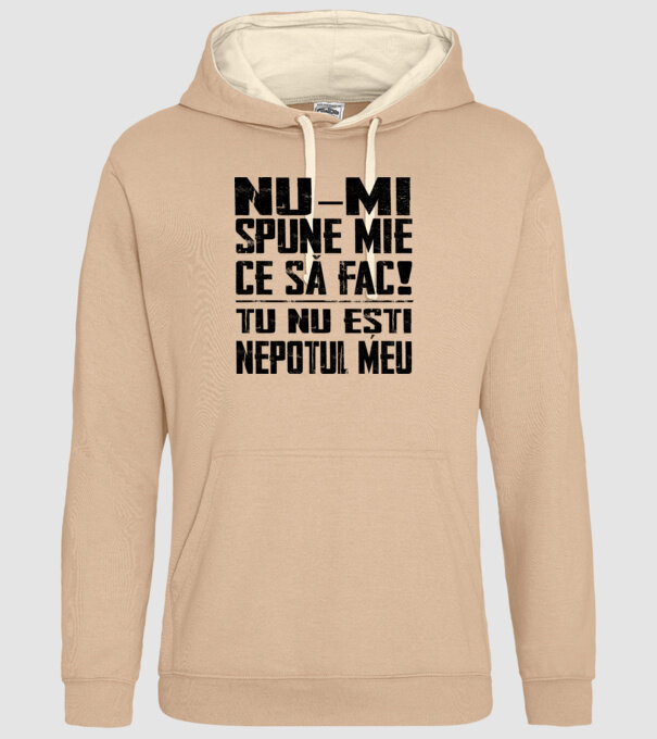 nu-mi spune ce să fac! nu ești nepotul meu Alb model nisipiu pe tricou