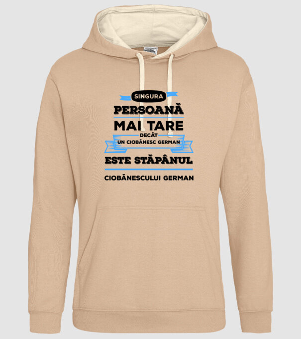 singura persoană mai tare decât un ciobănesc german este stăpânul ciobănescului german model nisipiu pe tricou