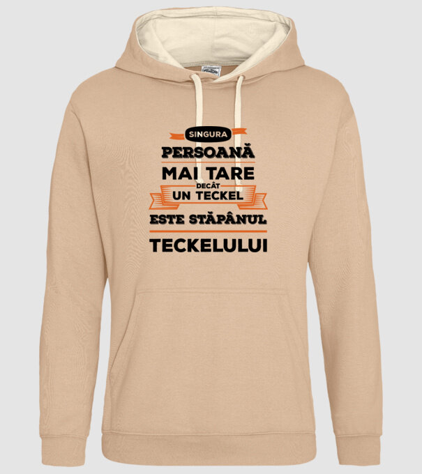 singura persoană mai tare decât un Teckel este stăpânul Teckelului model nisipiu pe tricou