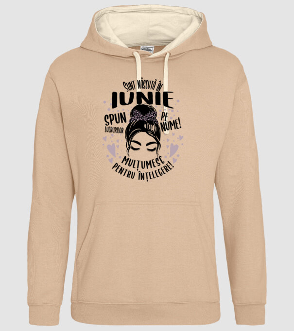 Sunt născută în - iunie - spun lucrurilor pe nume! - mulțumesc pentru înțelegere! model nisipiu pe tricou