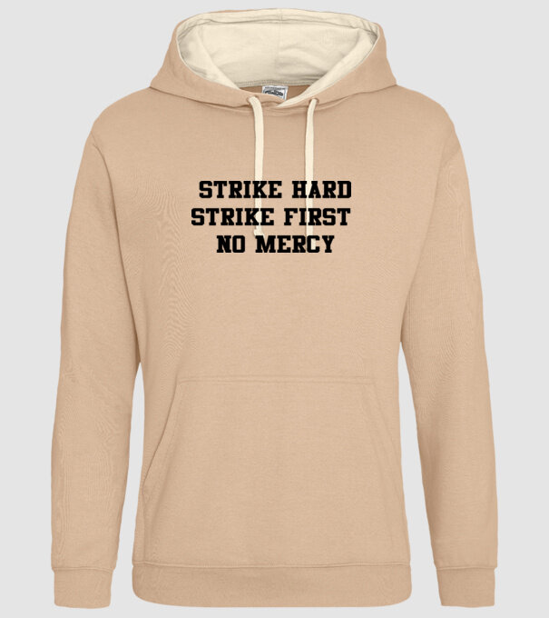 Strike hard strike first quote model nisipiu pe tricou