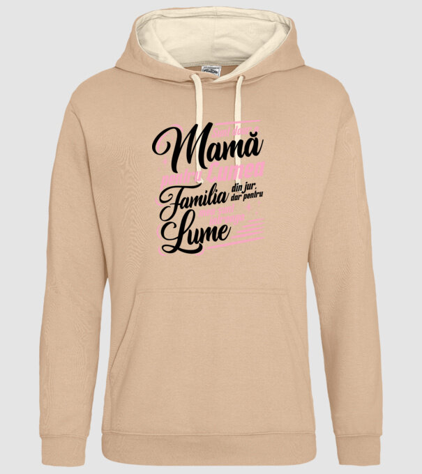 Sunt doar o mamă pentru lumea din jur, dar pentru familia mea sunt întreaga lume! model nisipiu pe tricou