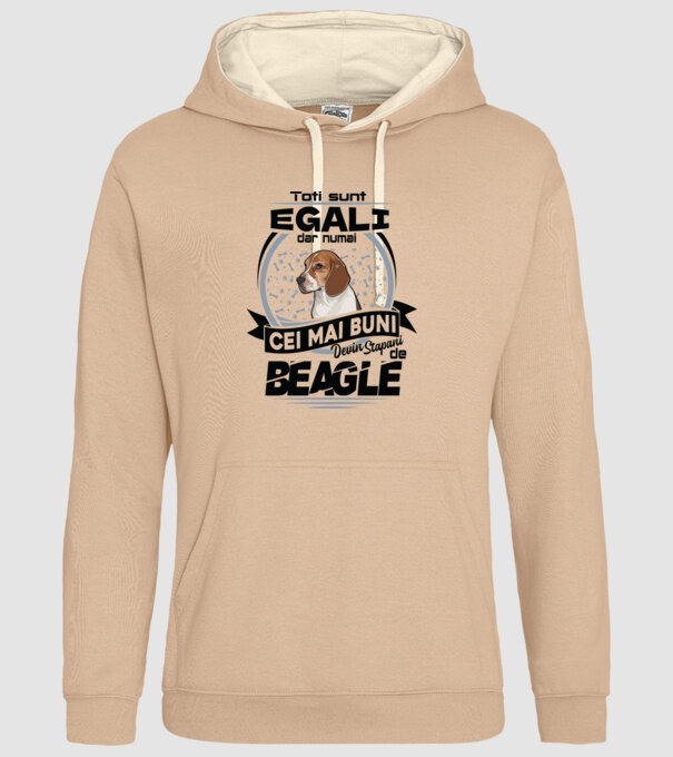 Toți sunt egali, dar numai cei mai buni devin stăpâni de Beagle model nisipiu pe tricou