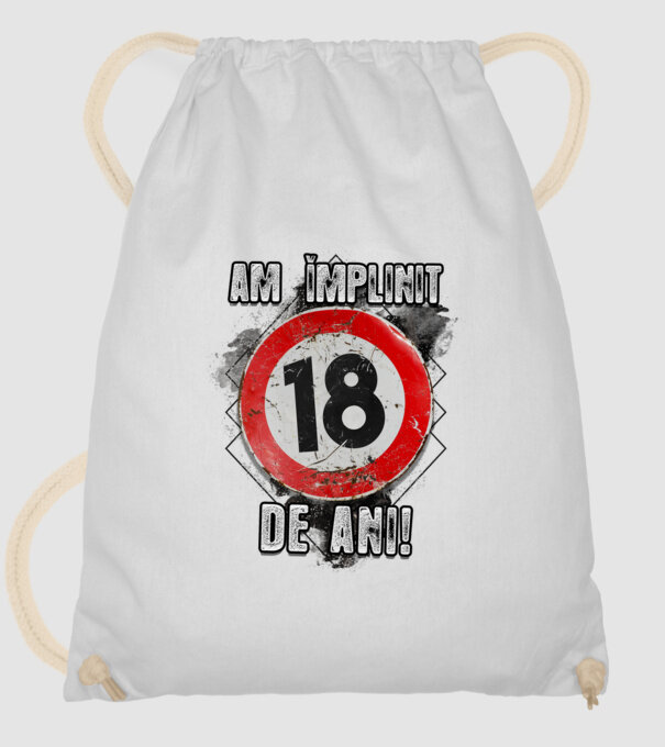 Am împlinit 18 de ani! model alb pe tricou