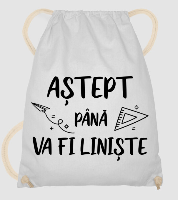 Aștept până va fi liniște model alb pe tricou