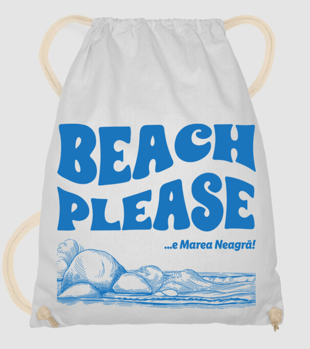 Beach please, e Marea Neagră! model alb pe tricou