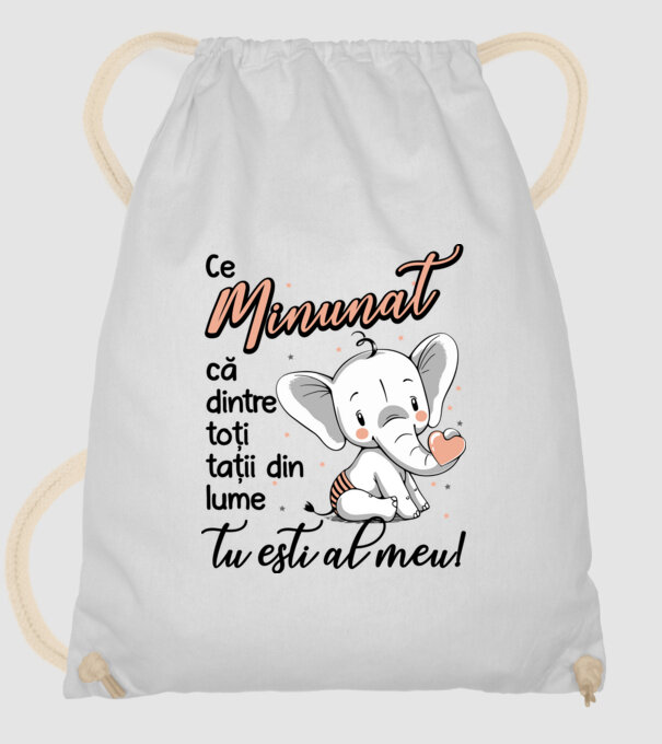 Ce minunat că dintre toți tații din lume, tu ești al meu! model alb pe tricou
