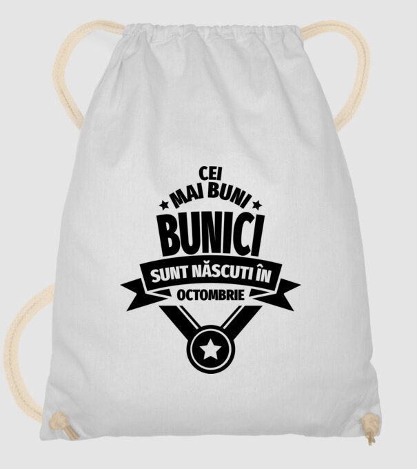 Cei mai buni bunici sunt născuți în octombrie. model alb pe tricou