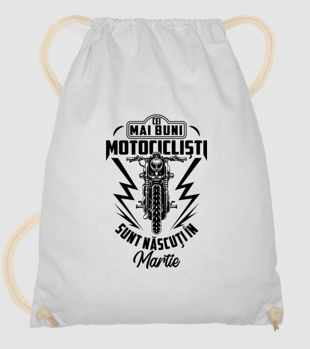 Cei mai buni motocicliști sunt născuți în Martie model alb pe tricou