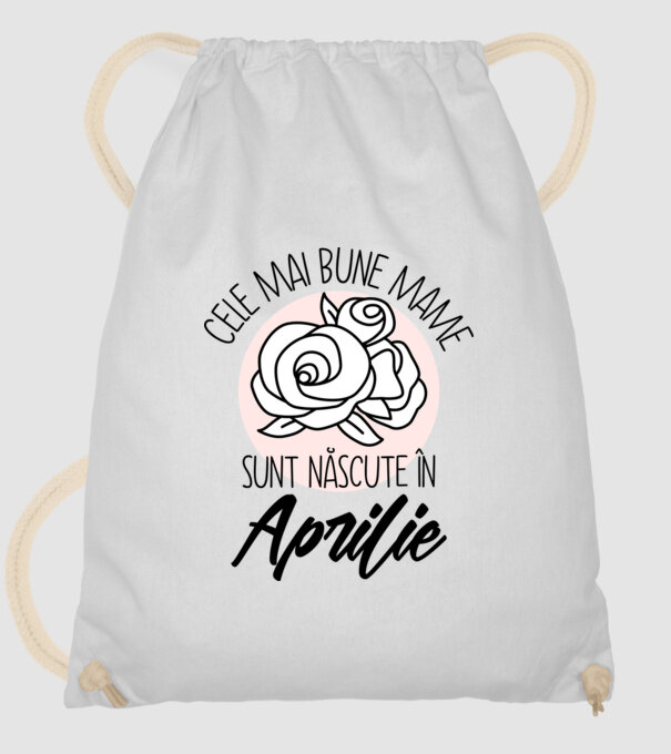 Cele mai bune mame sunt născute în Aprilie model alb pe tricou