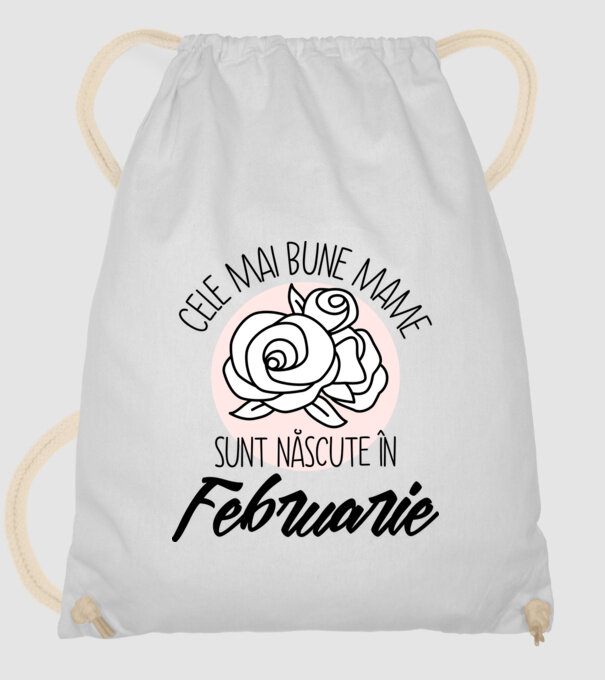 Cele mai bune mame sunt născute în Februarie model alb pe tricou