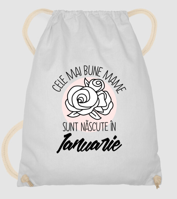 Cele mai bune mame sunt născute în Ianuarie model alb pe tricou
