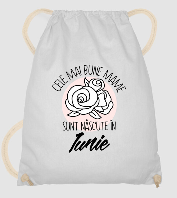 Cele mai bune mame sunt născute în Iunie model alb pe tricou