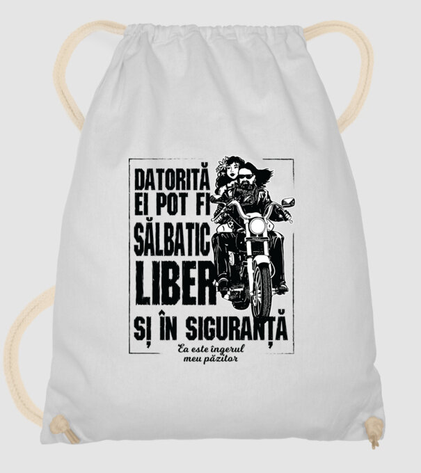 datorită lui pot fi sălbatică, liberă și în siguranță - el este îngerul meu păzitor model alb pe tricou