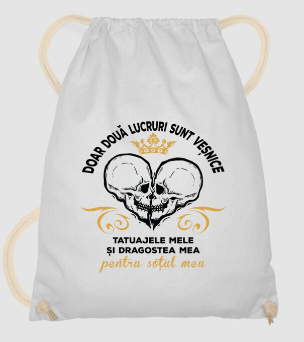 doar două lucruri sunt veșnice: tatuajele mele și dragostea mea pentru soțul meu model alb pe tricou