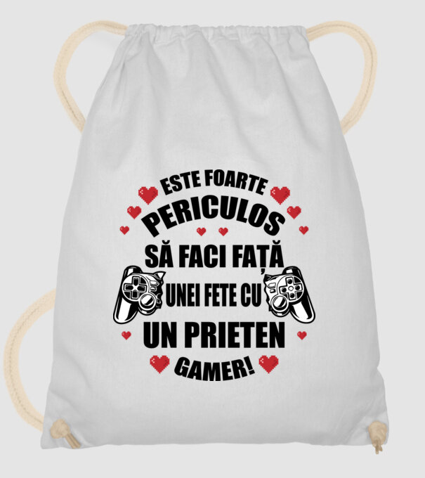 este foarte periculos să faci față unei fete cu un prieten gamer! model alb pe tricou