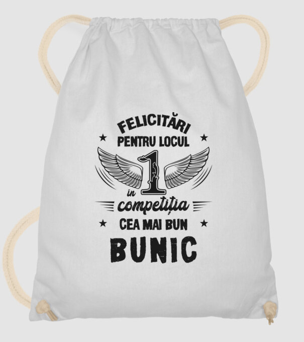 Felicitări pentru locul 1 în competiția Cel mai bun bunic! model alb pe tricou