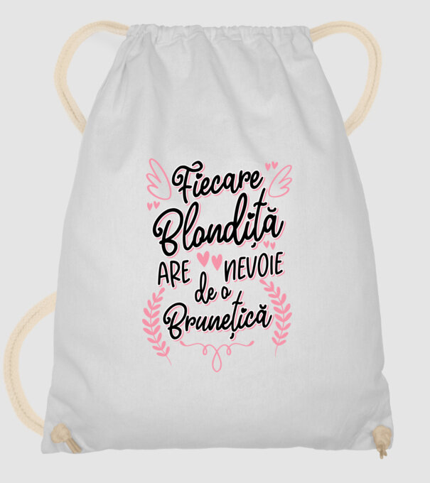Fiecare blondiță are nevoie de o brunețică model alb pe tricou
