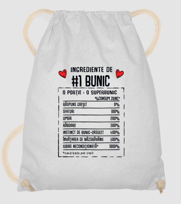 Ingrediente Bunic - o porție : un superbunic - %consum zilnic* răspuns greșit, sfaturi, umor, răbdare, instinct de bunic-ursuleț model alb pe tricou