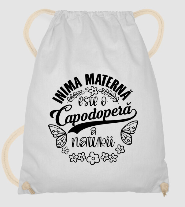 Inima maternă este o capodoperă a naturii model alb pe tricou