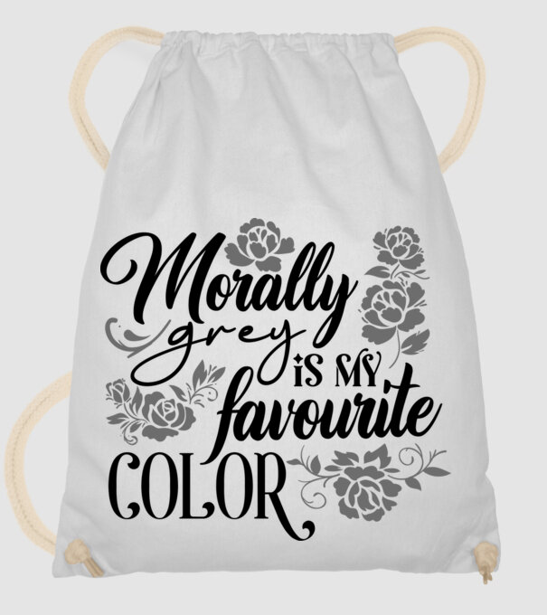 Moraly Gray is my favorite color model alb pe tricou