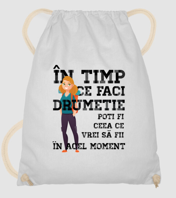 în timp ce faci drumeție poți fi ceea ce vrei să fii - în acel moment model alb pe tricou