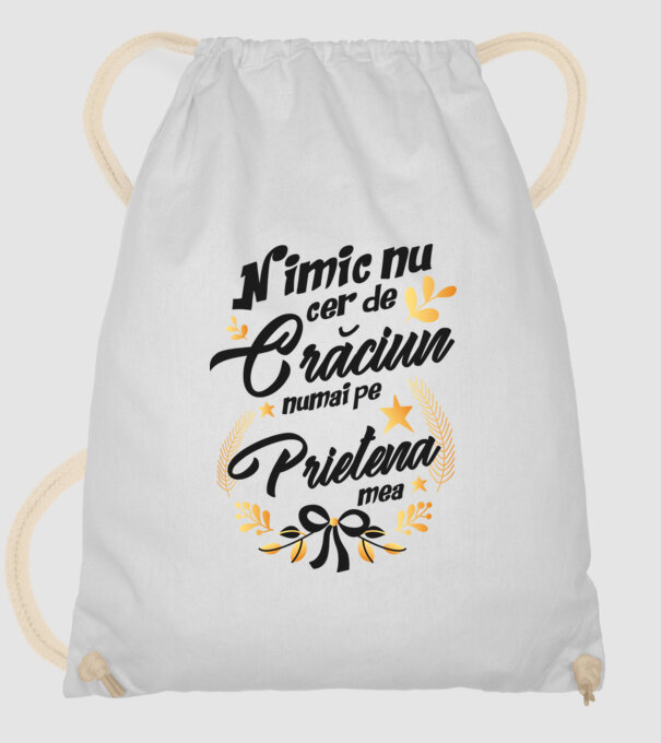 nimic nu cer de Crăciun, numai pe prietena mea model alb pe tricou