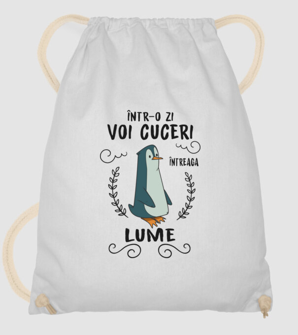 Într-o zi voi cuceri întreaga lume model alb pe tricou