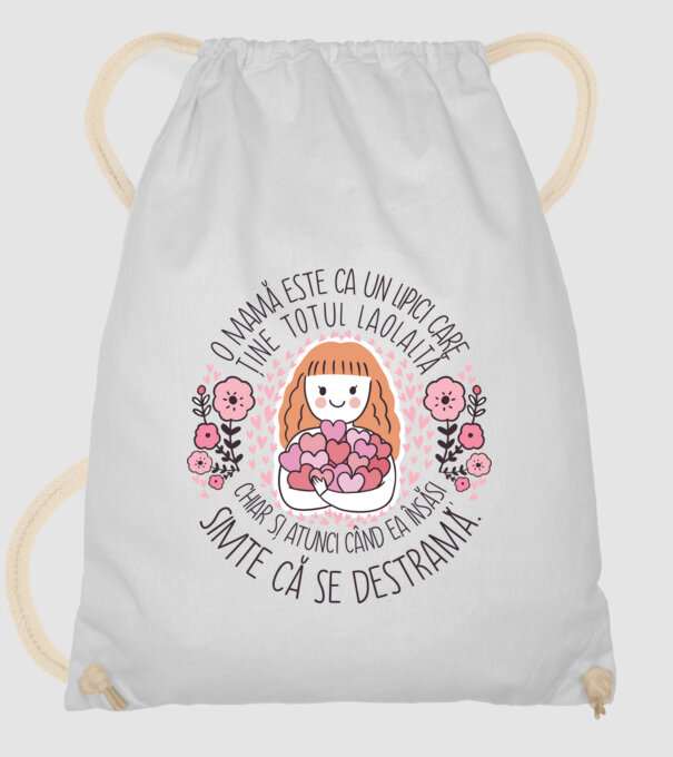 O mamă este ca un lipici care ține totul laolaltă, chiar și atunci când ea însăși simte că se destramă. model alb pe tricou