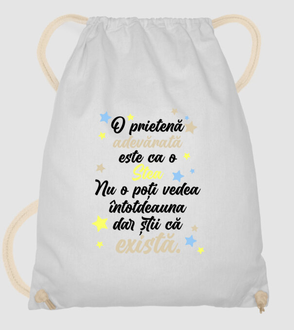 O prietenă adevărată este ca o stea. Nu o poți vedea întotdeauna, dar știi că există. model alb pe tricou