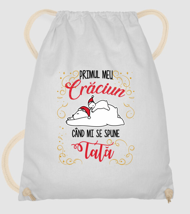Primul meu Crăciun când mi se spune tată! model alb pe tricou
