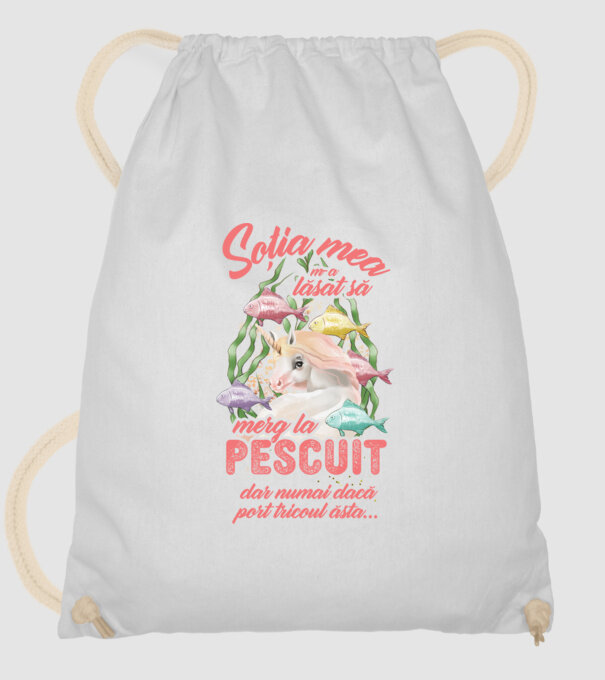 soția mea m-a lăsat să merg la pescuit, dar numai dacă port tricoul ăsta... model alb pe tricou