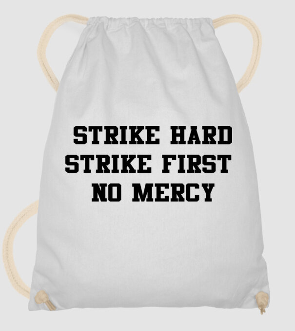 Strike hard strike first quote model alb pe tricou